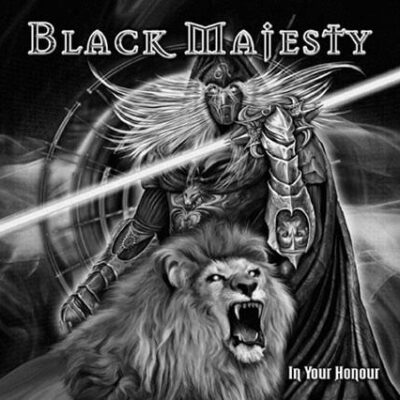 BLACK MAJESTY - In Your Honour