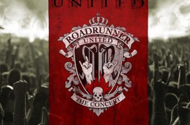 ROADRUNNER UNITED - The Concert