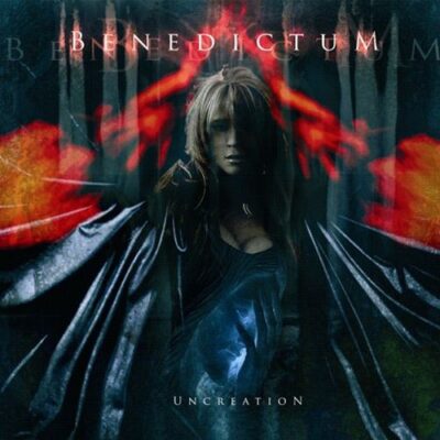 BENEDICTUM - Uncreation