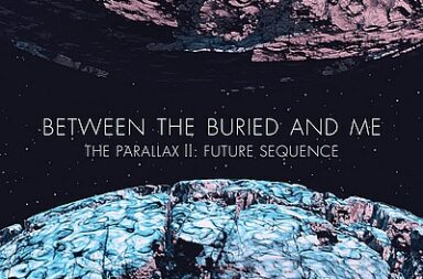 BETWEEN THE BURIED AND ME - The Anatomy Of