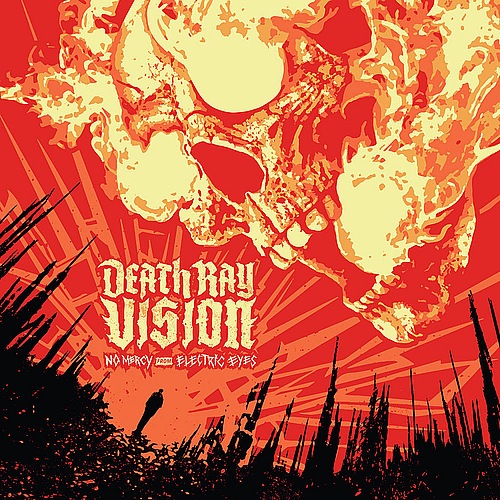 DEATH RAY VISION - Neues Album "No Mercy From Electric Eyes" im Juni!
