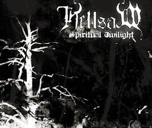 HELLSAW - Spiritual Twilight