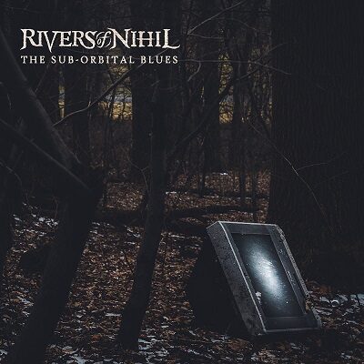 RIVERS OF NIHIL - veröffentlicht neue Single "The Sub-Orbital Blues"