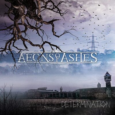 AEONS OF ASHES - Determination