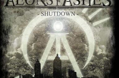 AEONS OF ASHES - Shutdown