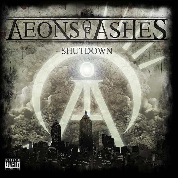 AEONS OF ASHES - Shutdown