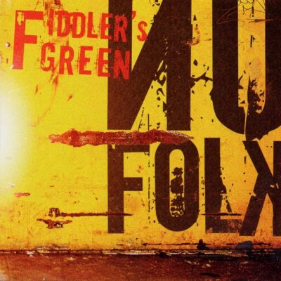 fiddlers green nu folk