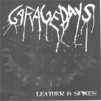 garagedays-Leather & Spikes review