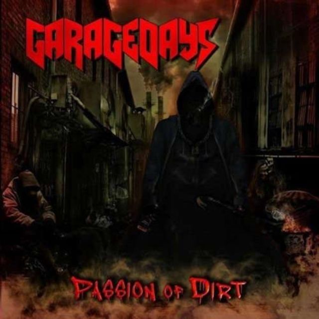 GARAGEDAYS - Wild And Dangerous