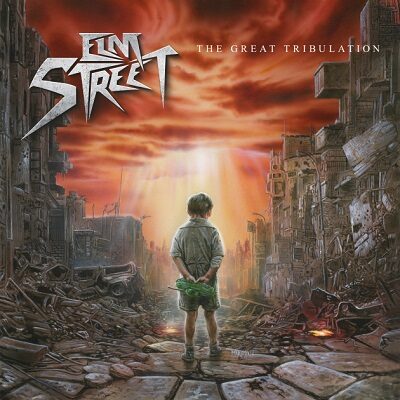 ELM STREET - Kehren mit brandneuem Album "The Great Tribulation" zurück