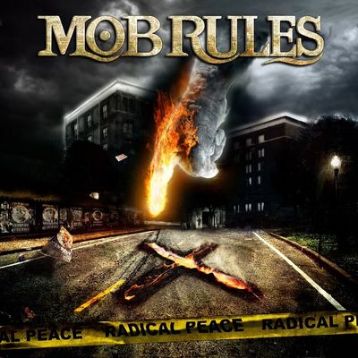 mob rules radical peace