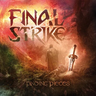 FINAL STRIKE - kündigen Debütalbum "Finding Pieces" für November an
