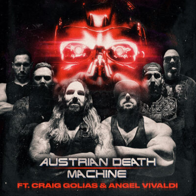 AUSTRIAN DEATH MACHINE - Zurück mit Single "No Pain No Gain"