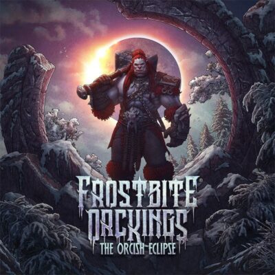 frostbite orckings the orcish eclipse