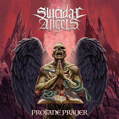 SUICIDAL ANGELS - Verkünden neues Album "Profane Prayer"
