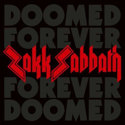 zakk sabbath doomed forever forever doomed