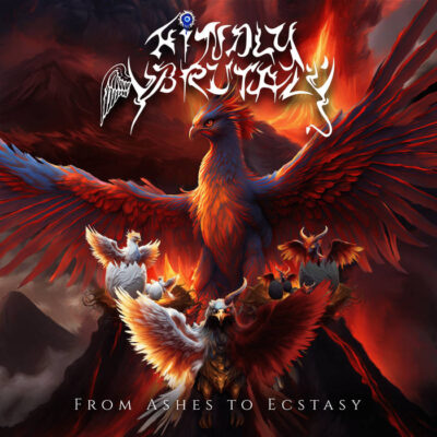 kindly brutal from ashes to ecstasy