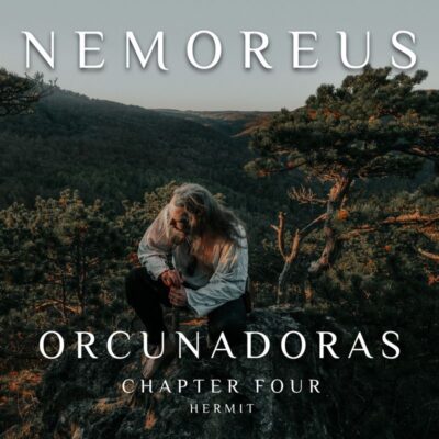 nemoreus orcunadoras chapter four hermit