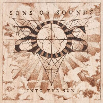 sons of sounds into the sun