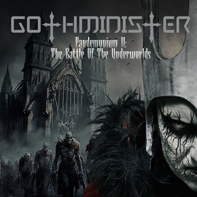 GOTHMINISTER – Pandemonium II: The Battle Of The Underworlds