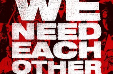we need each other