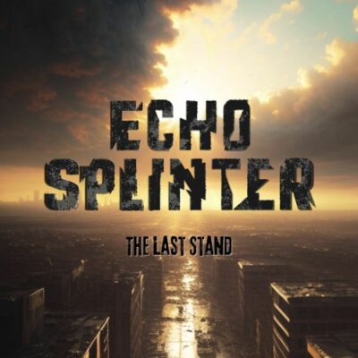 echo splinter the last stand