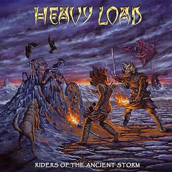 heavy load Riders Of The Ancient Storm