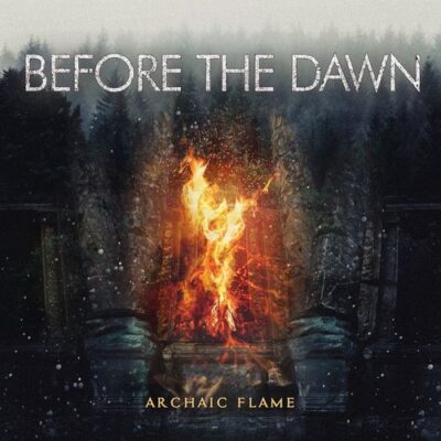 before the dawn archaic flame