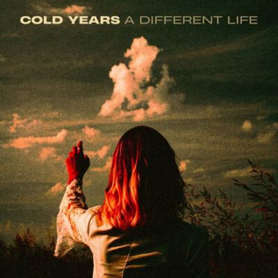 cold years a different life