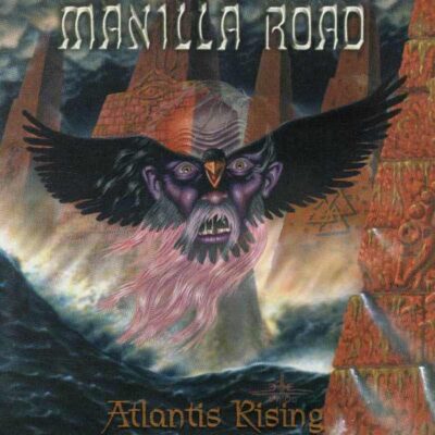 manilla road atlantis rising