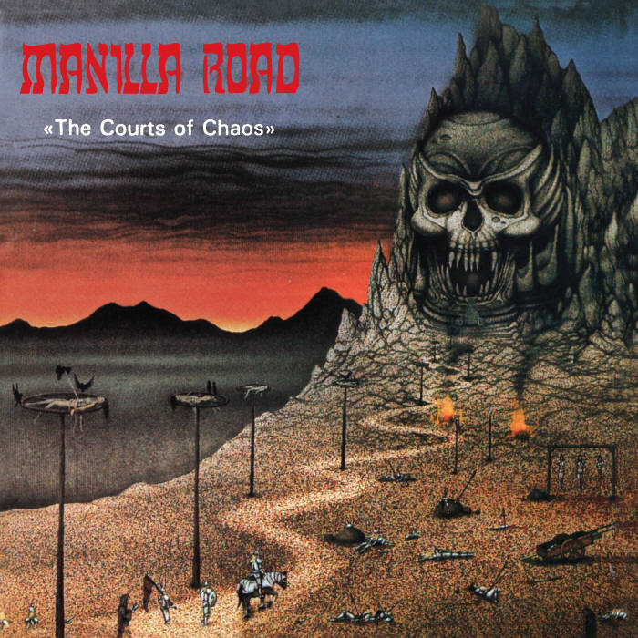 manilla road the courts of chaos