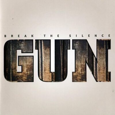 gun - Break The Silence