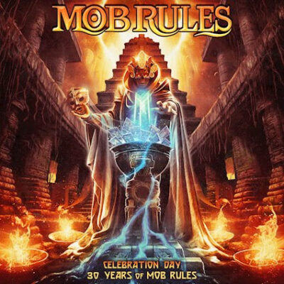 mob rules celebration day