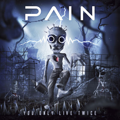 pain you only live twice