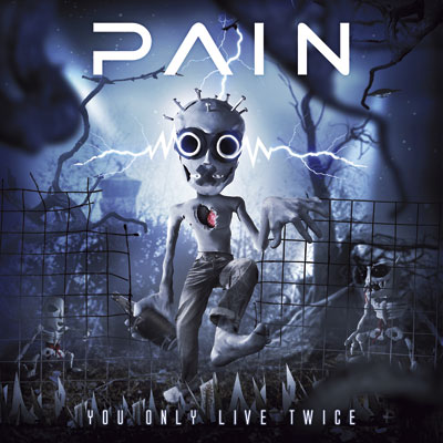 pain you only live twice
