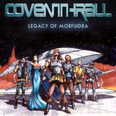 COVENTHRALL – Legacy Of Morfuidra