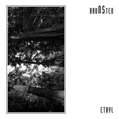 BRUNSTEN – Ethyl