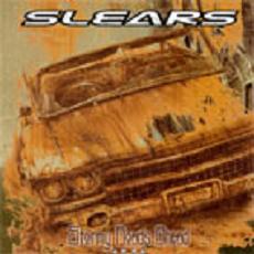 slears - stormy roads ahead