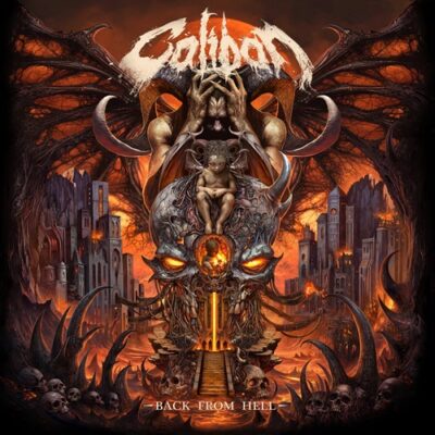 Caliban Back From Hell