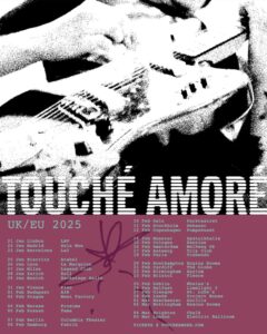 touche amore live wien 2025