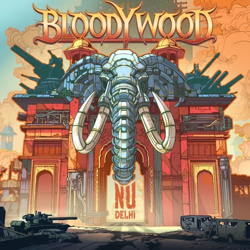 bloodywood - nu delhi