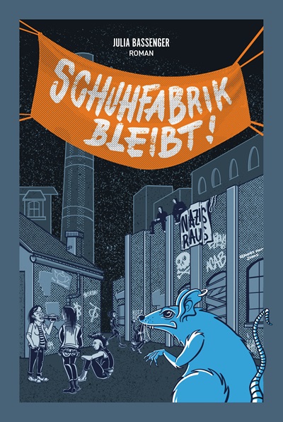 Julia Bassenger - Schuhfabrik bleibt