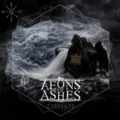 aeons of ashes - currents