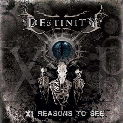 destinity - XI Reasons To See