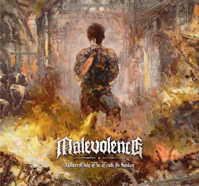 malevolence - Where Only Truth Is Spoken