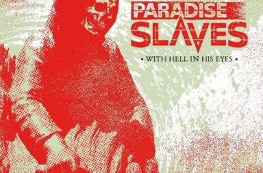 paradise slaves - with hell in his eyes