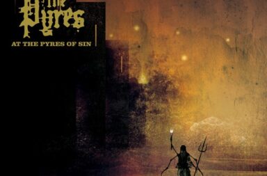 FOR THE PYRES – At The Pyres Of Sin