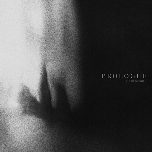 Sixth Wonder - Prologue
