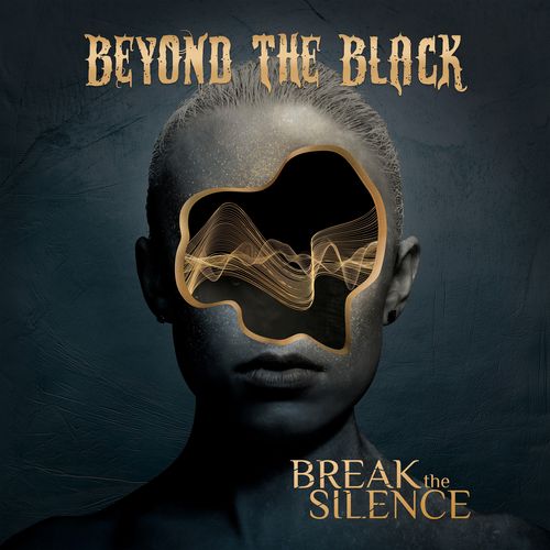 BEYOND THE BLACK - Kündigen neues Album "Break The Silence" an beyond the black - break the silence