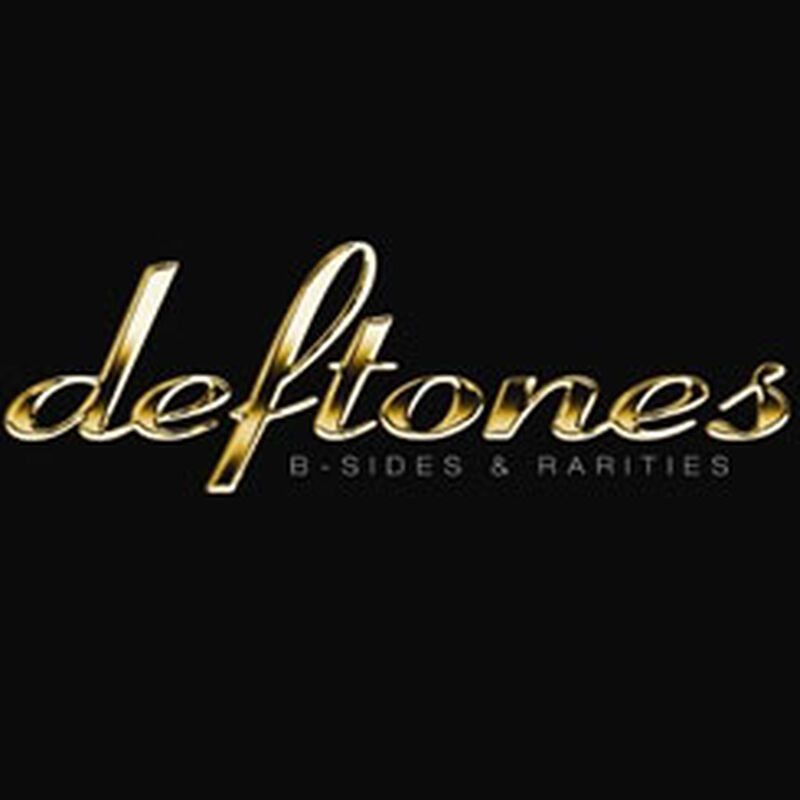 deftones - b-sides & rarities